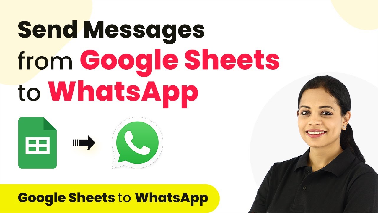 How to Send WhatsApp Message from Google Sheets | Google Sheets WhatsApp Integration