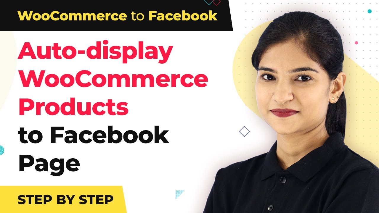 Facebook for WooCommerce Integration - Auto-display WooCommerce Products to Facebook Page
