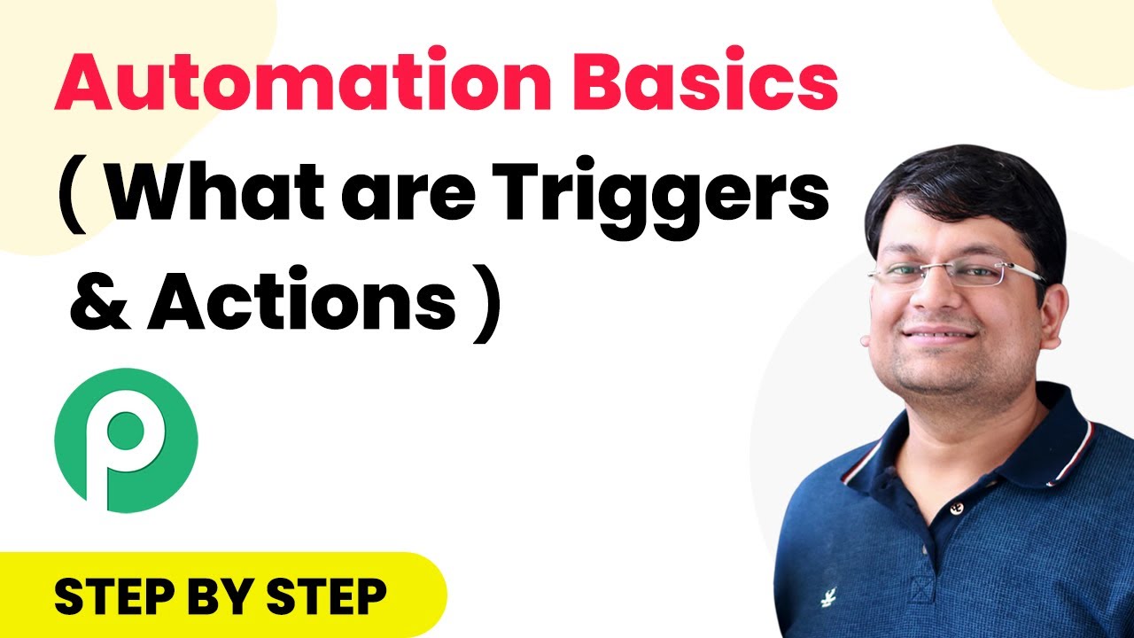 Automation Basics (What are Triggers & Actions)