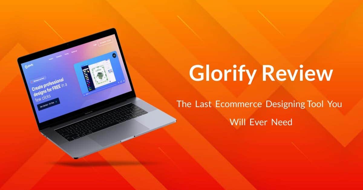 The Ultimate Glorify Review: Should You Get It in 2023?