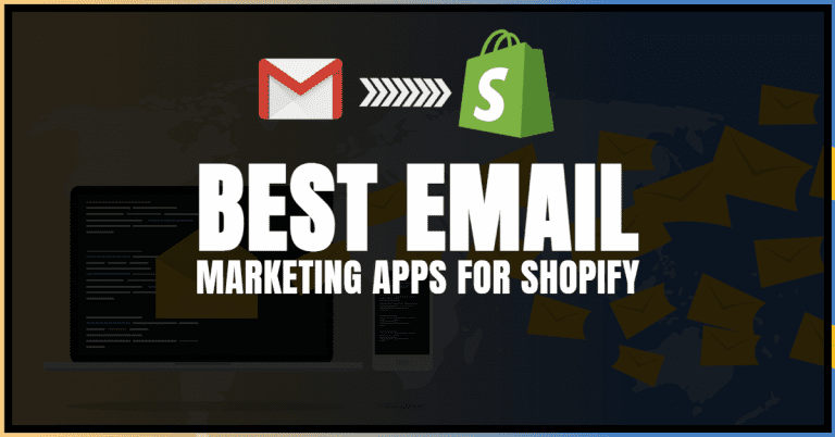 6 Best Email Marketing Apps for Shopify [2024 Edition]
