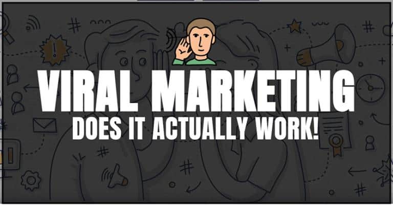 What Is Viral Marketing? Does It Actually Work In 2024?